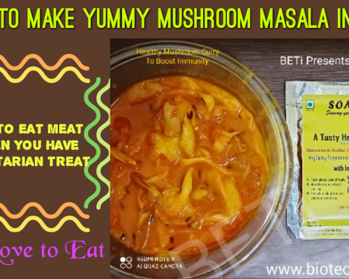 #Vegetarianmeat
# Mushroommasalarecipe
#som-mor
#BETi_India